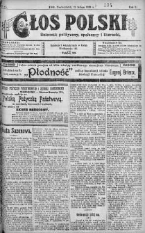 Głos Polski : dziennik polityczny, społeczny i literacki 17 luty 1919 nr 47