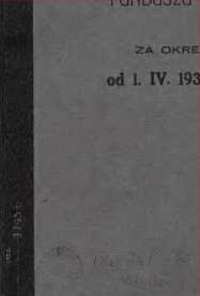 Sprawozdanie z Działalności Wojewódzkiego Biura Funduszu Pracy w Łodzi 1937/1938