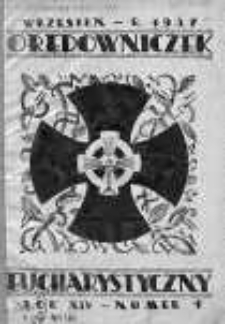 Orędowniczek Eucharystyczny. Organ Krucjaty Eucharystycznej wrzesień R. 14.1937/1938 nr 1