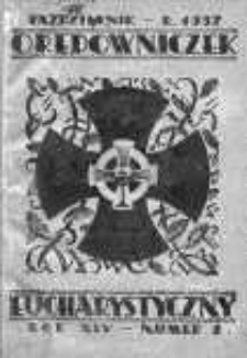 Orędowniczek Eucharystyczny. Organ Krucjaty Eucharystycznej październik R. 14.1937/1938 nr 2