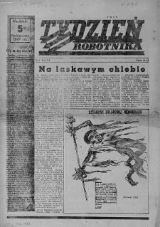 Tydzień Robotnika 5 październik R. 7A. 1947 nr 2