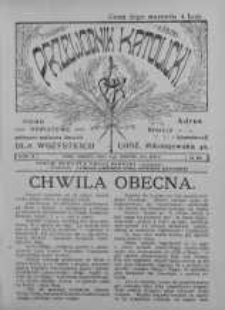 Przewodnik Katolicki : tygodnik łódzki : pismo oświatowe, polityczno-społeczno-literackie dla wszystkich 8 sierpień R. 2. 1914 nr 32