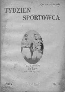 Tydzień Sportowca: czasopismo ilustrowane, poświęcone wszelkim zagadnieniom życia sportowego 24 kwiecień 1924 nr 5