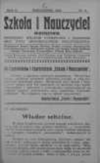 Szkoła i Nauczyciel. Miesięcznik poświęcony sprawom wychowania i nauczania oraz życia organizacyjnego nauczycielstwa 1925 październik nr 8