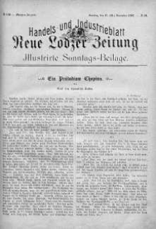 Illustrierte Sonntags Beilage: Handels und Industrieblatt. Neue Lodzer Zeitung 17 - 30 listopad 1902 nr 10
