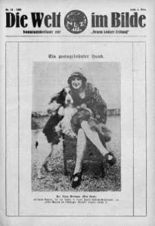 Die Welt im Bilde. Sonntagsbeilage zur "Neuen Lodzer Zeitung" 4 marzec 1928 nr 10