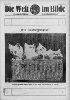 Die Welt im Bilde. Sonntagsbeilage zur "Neuen Lodzer Zeitung" 15 kwiecień 1928 nr 16