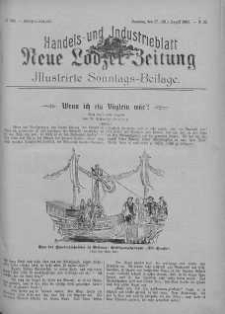 Illustrierte Sonntags Beilage: Handels und Industrieblatt. Neue Lodzer Zeitung 17 - 30 sierpień 1903 nr 35