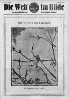 Die Welt im Bilde. Sonntagsbeilage zur "Neuen Lodzer Zeitung" 27 kwiecień 1930 nr 17