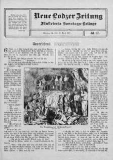 Illustrierte Sonntags Beilage. Neue Lodzer Zeitung 10 - 23 kwiecień 1911 nr 17