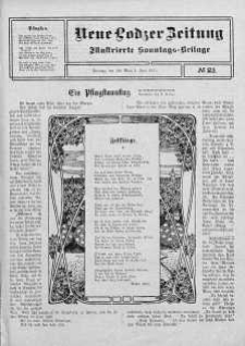 Illustrierte Sonntags Beilage. Neue Lodzer Zeitung 22 maj - 4 czerwiec 1911 nr 23