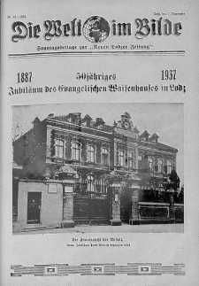 Die Welt im Bilde. Sonntagsbeilage zur "Neuen Lodzer Zeitung" 7 listopad 1937 nr 45