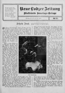 Illustrierte Sonntags Beilage. Neue Lodzer Zeitung 11 -24 lipiec 1910 nr 30