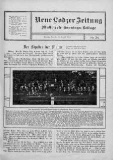Illustrierte Sonntags Beilage. Neue Lodzer Zeitung 5 - 18 sierpień 1912 nr 34