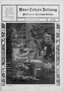 Illustrierte Sonntags Beilage. Neue Lodzer Zeitung 23 czerwiec - 6 lipiec 1913 nr 28