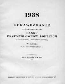Tytuł 0 Sprawozdanie Spółdzielczego Banku Przemysłowców Łódzkich z Ograniczoną Odpowiedzialnością w Łodzi 1938
