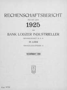 Rechenschaftsbericht fuer das Jahr 1925 der Bank Lodzer Industrieller Genossenschaft M.B.H in Lodz