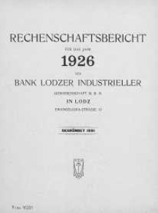 Rechenschaftsbericht fuer das Jahr 1926 der Bank Lodzer Industrieller Genossenschaft M.B.H in Lodz