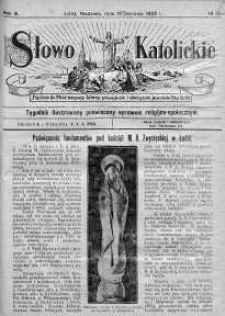 Słowo Katolickie : Tygodnik Ilustrowany Poświęcony Sprawom Religijno-Społecznym 29 sierpień 1926 nr 35