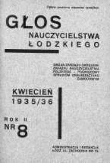 Głos Nauczycielstwa Łódzkiego 1935/1936 kwiecień nr 8