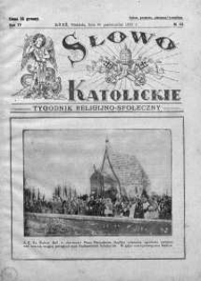 Słowo Katolickie : Tygodnik Ilustrowany Poświęcony Sprawom Religijno-Społecznym 30 październik 1927 nr 44