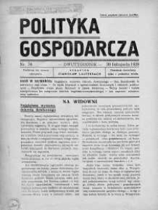 Polityka Gospodarcza 30 listopad 1938 nr 76