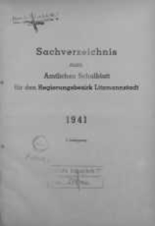 Amtliches Schulblat fur den Regierungsbezirk Ltzmannstaadt Jg. 1. 1941 Sachverzeichnis
