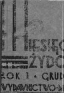 Miesięcznik Żydowski grudzień 1930 zeszyt 1