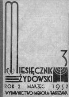 Miesięcznik Żydowski marzec 1932 zeszyt 3