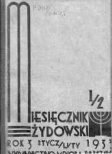 Miesięcznik Żydowski styczeń-luty 1933 zeszyty 1/2