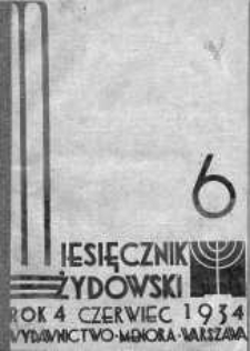Miesięcznik Żydowski czerwiec 1934 zeszyt 6