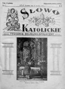 Słowo Katolickie : Tygodnik Ilustrowany Poświęcony Sprawom Religijno-Społecznym 15 styczeń 1928 nr 3