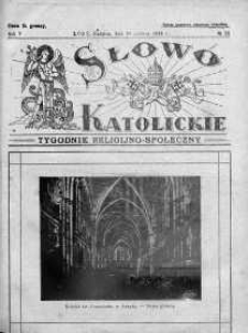 Słowo Katolickie : Tygodnik Ilustrowany Poświęcony Sprawom Religijno-Społecznym 24 czerwiec 1928 nr 26