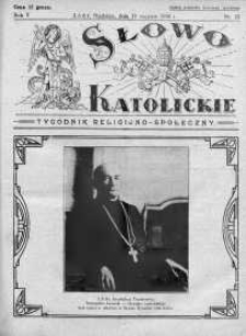 Słowo Katolickie : Tygodnik Ilustrowany Poświęcony Sprawom Religijno-Społecznym 19 sierpień 1928 nr 35