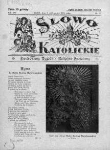 Słowo Katolickie : Tygodnik Ilustrowany Poświęcony Sprawom Religijno-Społecznym 4 październik 1931 nr 40