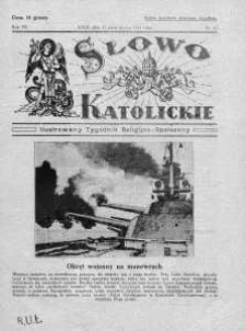 Słowo Katolickie : Tygodnik Ilustrowany Poświęcony Sprawom Religijno-Społecznym 11 październik 1931 nr 41