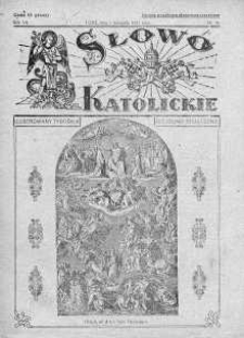 Słowo Katolickie : Tygodnik Ilustrowany Poświęcony Sprawom Religijno-Społecznym 1 listopad 1931 nr 44