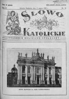 Słowo Katolickie : Tygodnik Ilustrowany Poświęcony Sprawom Religijno-Społecznym 17 marzec 1929 nr 12