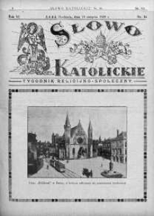 Słowo Katolickie : Tygodnik Ilustrowany Poświęcony Sprawom Religijno-Społecznym 18 sierpień 1929 nr 34