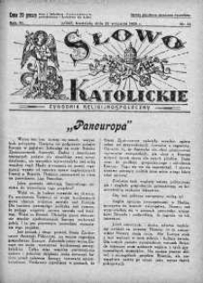 Słowo Katolickie : Tygodnik Ilustrowany Poświęcony Sprawom Religijno-Społecznym 22 wrzesień 1929 nr 39