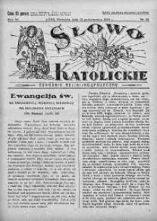 Słowo Katolickie : Tygodnik Ilustrowany Poświęcony Sprawom Religijno-Społecznym 13 październik 1929 nr 42