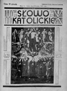 Słowo Katolickie : Tygodnik Ilustrowany Poświęcony Sprawom Religijno-Społecznym 28 maj 1933 nr 22
