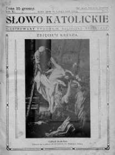 Słowo Katolickie : Tygodnik Ilustrowany Poświęcony Sprawom Religijno-Społecznym 18 luty 1934 nr 7