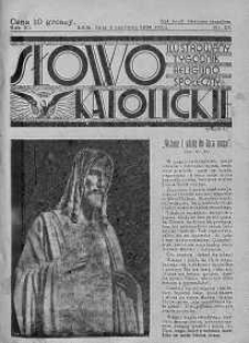 Słowo Katolickie : Tygodnik Ilustrowany Poświęcony Sprawom Religijno-Społecznym 3 czerwiec 1934 nr 22