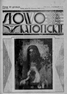 Słowo Katolickie : Tygodnik Ilustrowany Poświęcony Sprawom Religijno-Społecznym 12 sierpień 1934 nr 32