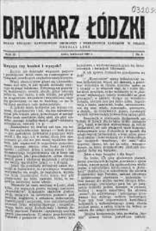 Drukarz Łódzki: organ Związku Zawodowego Drukarzy i Pokrewnych Zawodów w Polsce 1937 kwiecień nr 4