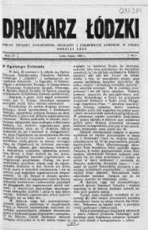 Drukarz Łódzki: organ Związku Zawodowego Drukarzy i Pokrewnych Zawodów w Polsce 1938 lipiec nr 7
