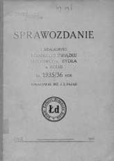 Sprawozdanie z Działalności Łódzkiego Związku Hodowców Bydła 1935/1936