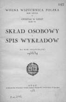 Wolna Wszechnica Polska. Oddział w Łodzi. Skład Osobowy i Spis Wykładów 1933/1934