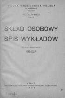 Wolna Wszechnica Polska. Oddział w Łodzi. Skład Osobowy i Spis Wykładów 1936/1937